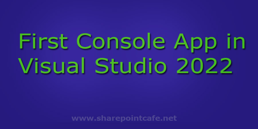 First console app in Visual Studio
