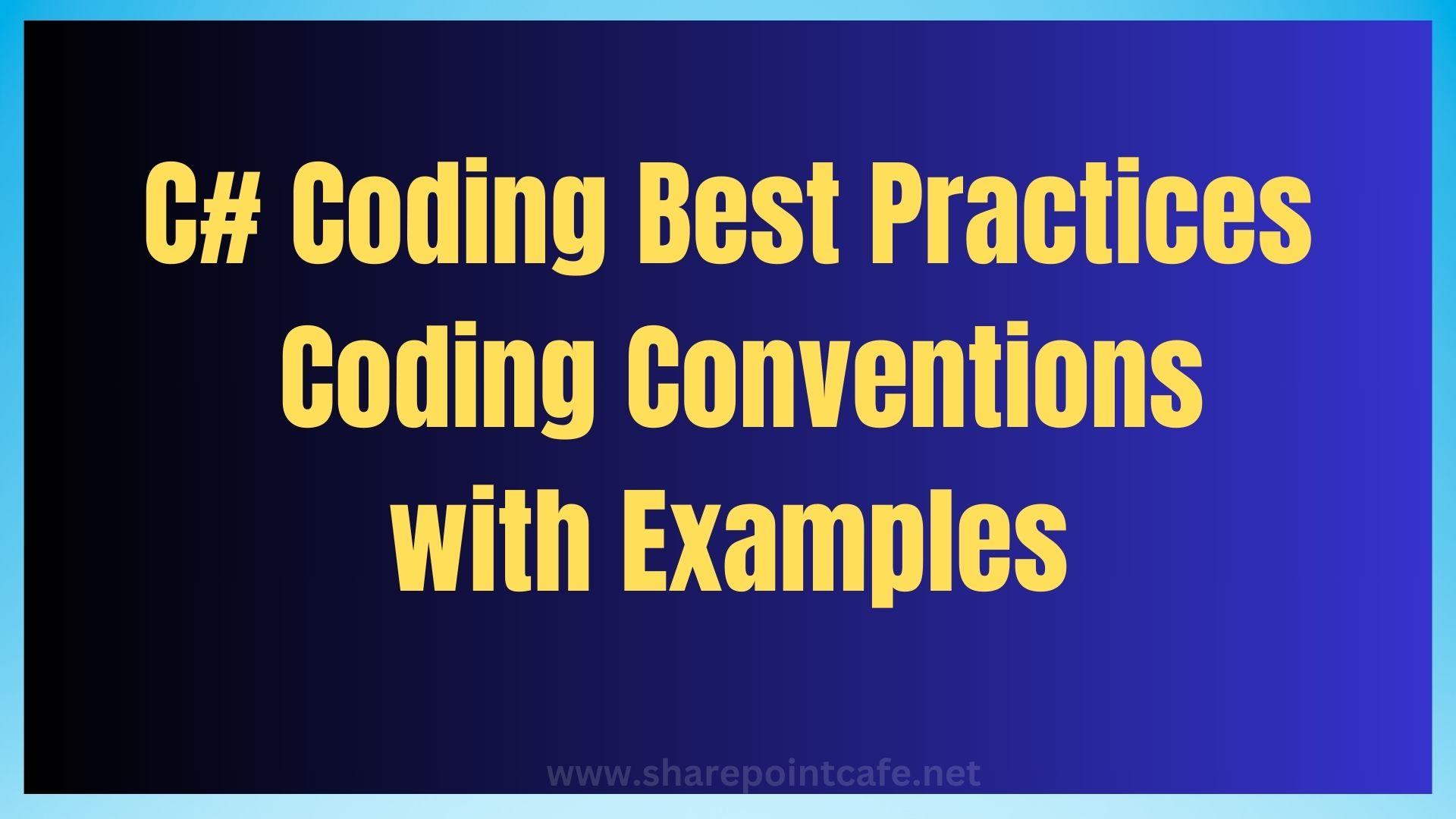 c-coding-best-practices-coding-conventions-with-examples