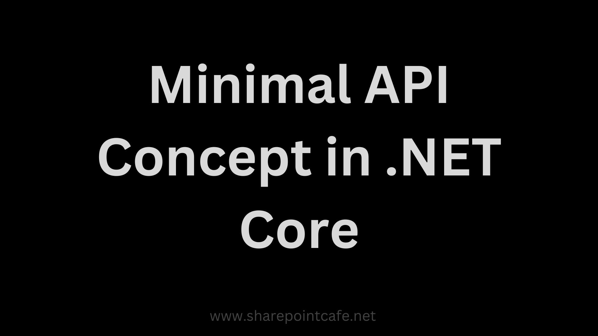 Minimal API Concept in .NET Core
